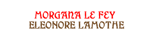  Morgana le fey ELEONORE LAMOTHE 