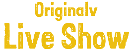 Originalv Live Show 